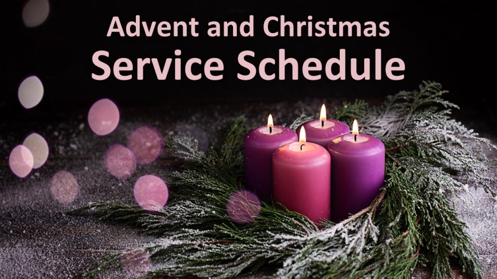 Advent and Christmas Service Schedule St. Matthews Episcopal Church