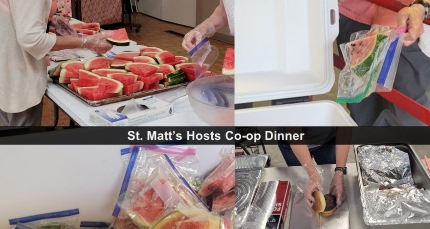 Fifth Monday (July 29th) Co-op Dinner Hosted by St. Matt’s